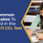 5 Common Mistakes To Avoid in the NAATI CCL Test